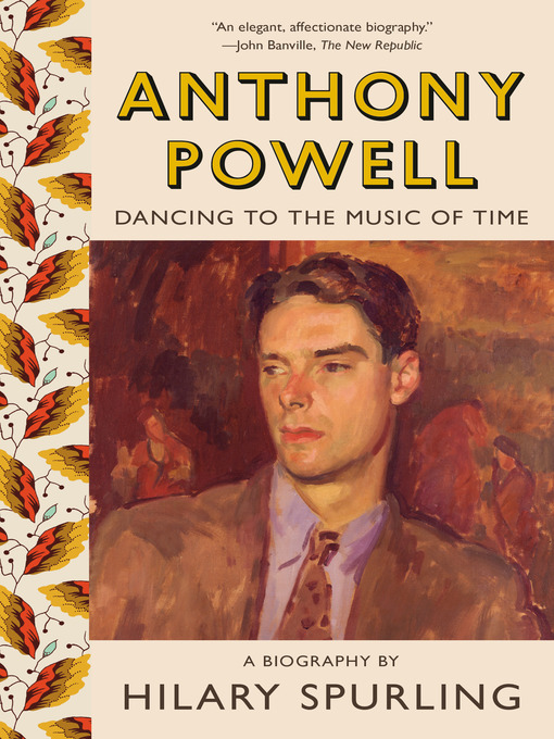 Title details for Anthony Powell by Hilary Spurling - Wait list